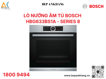 Lò nướng âm tủ Bosch series 8 HBG633BS1A - Made in Germany